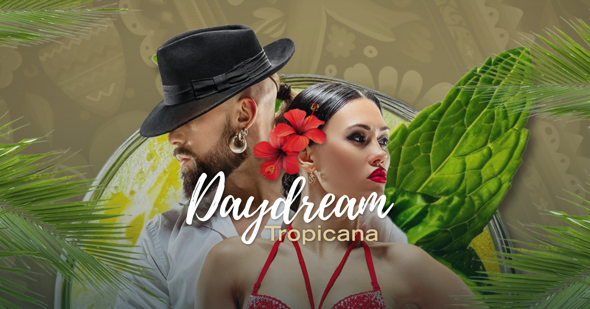 Daydream Tropicana - World Mojito Day